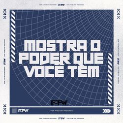 Cover of Mostra o Poder Que Você Tem