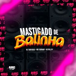 Mastigado de Balinha