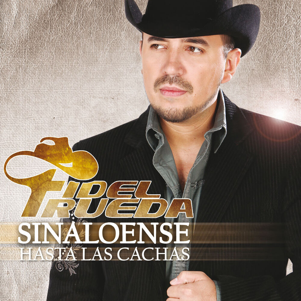 Picture of Sinaloense Hasta Las Cachas