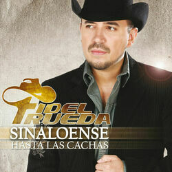 Cover of Sinaloense Hasta Las Cachas