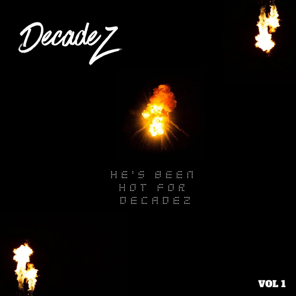 Picture of He's Been Hot for Decadez, Vol. 1