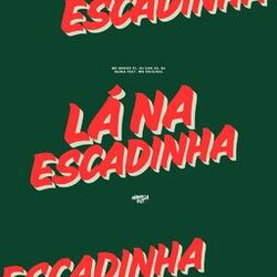 Cover of Lá na Escadinha (feat. WR Original)