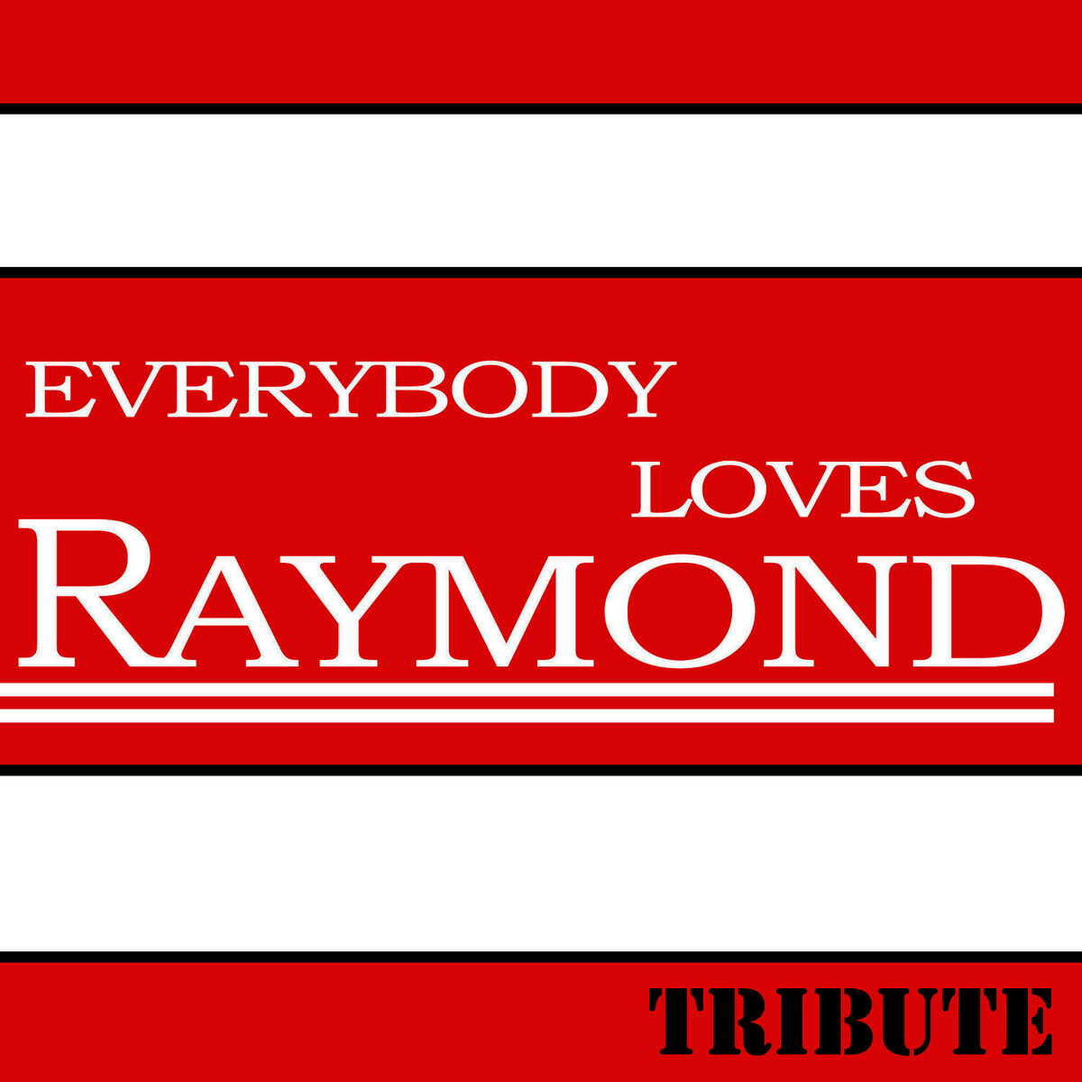 Album cover of Everybody Loves Raymond Theme