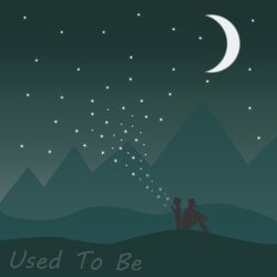 Cover of Used To Be