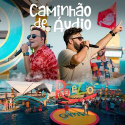 Cover of Caminhão de Áudio (Ao Vivo)