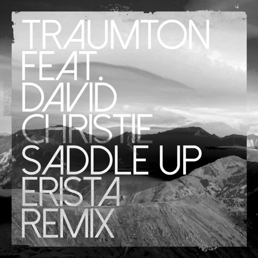 Picture of Saddle Up (ERISTA Remix)