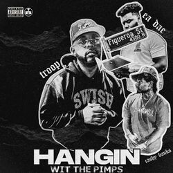 Hangin Wit The Pimps (feat. Cashy Banks & Ea Dae)