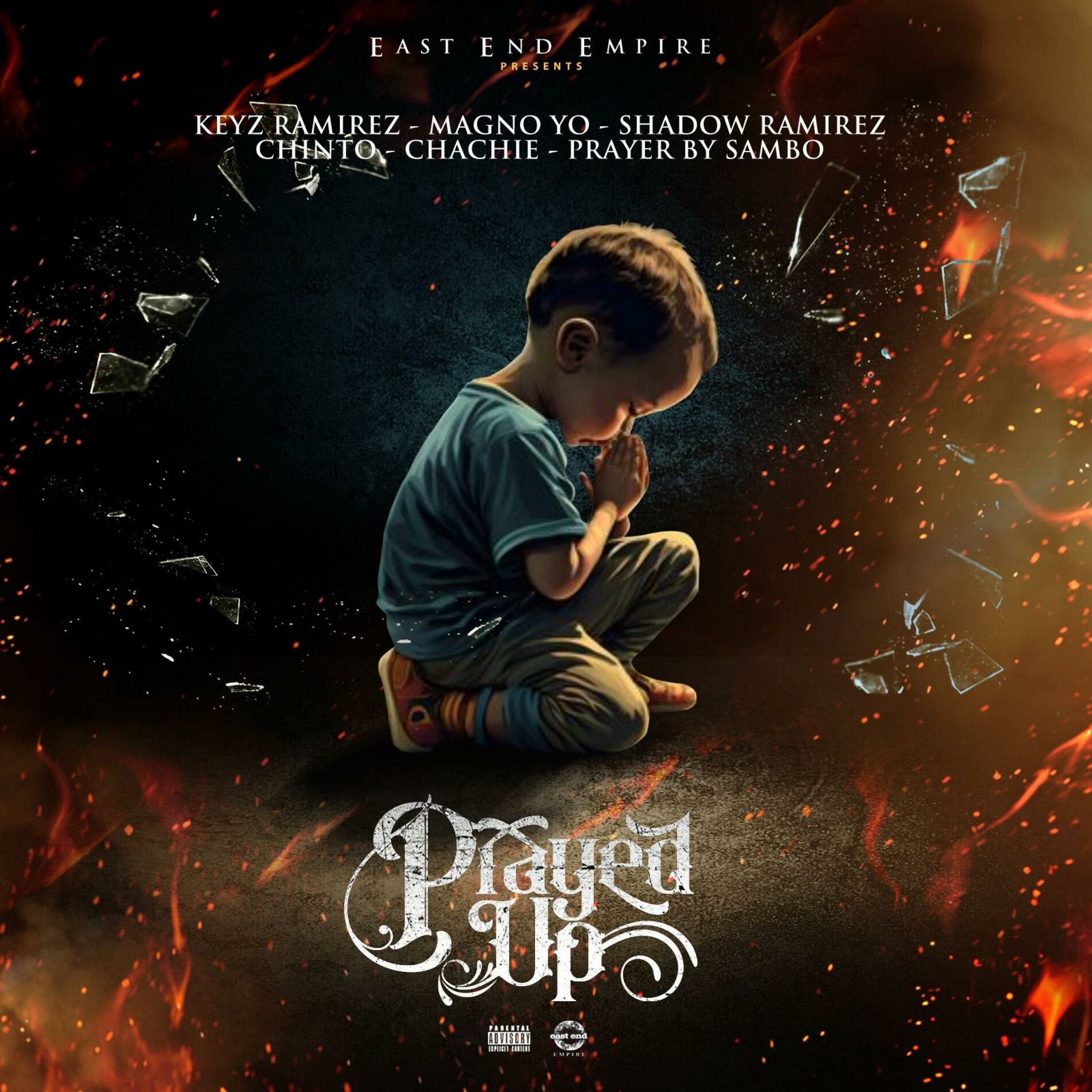 Album cover of Prayed Up (feat. Keyz, Shadow, Chinto, Magno Yo & Sambo)