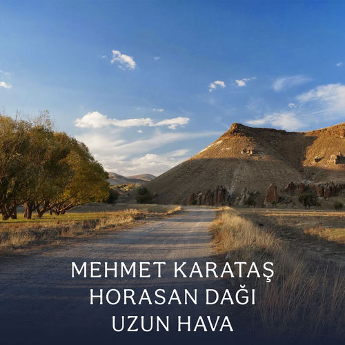 Horasan Dağı Uzun Hava