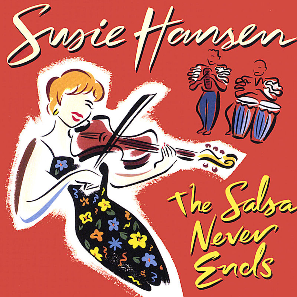 Album cover of The Salsa Never Ends