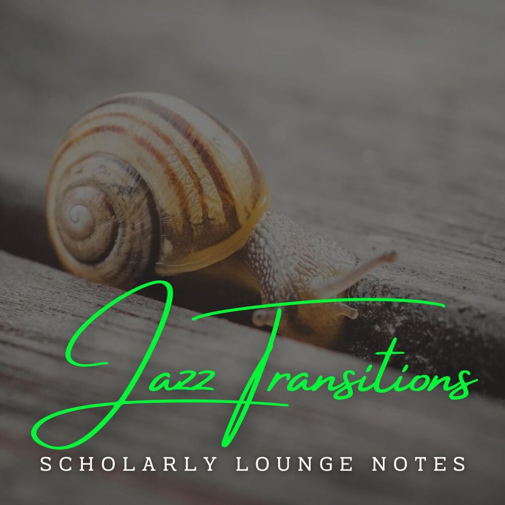 Picture of Scholarly Jazz Transitions: Coffee Lounge Harmonies for Studious Minds