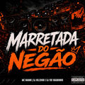 Marretada do Neg&atilde;o