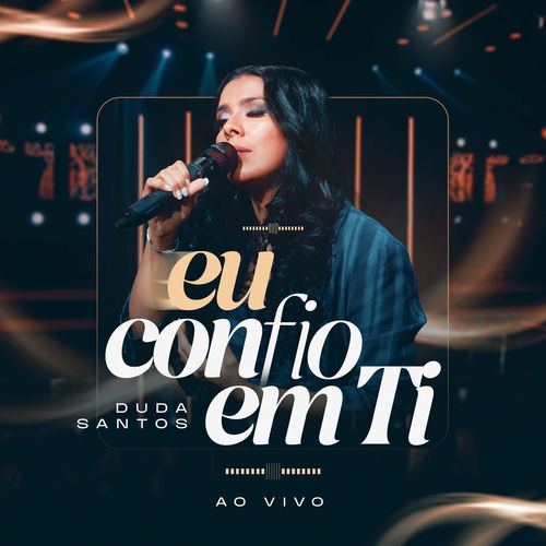 duda santos oficial eu confio em ti ao vivo
