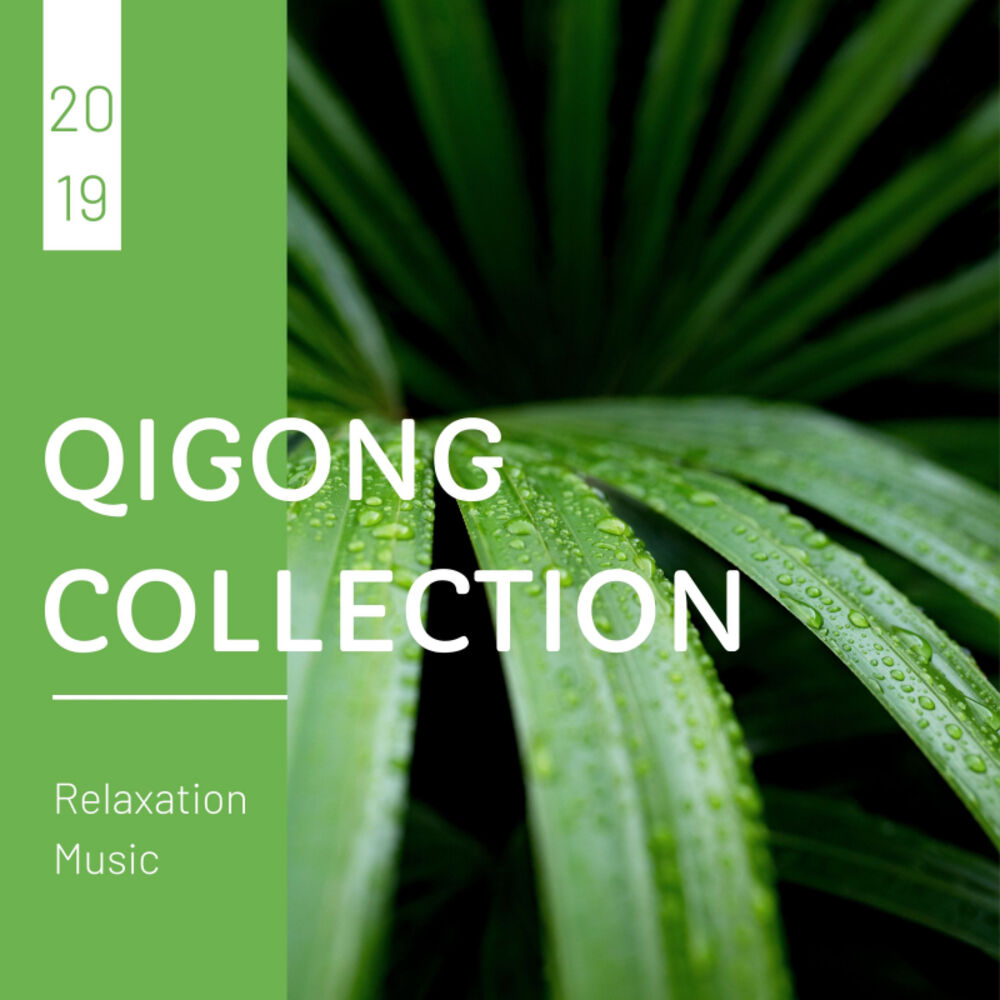 Picture of Qigong Collection 2019 - Relaxation Music