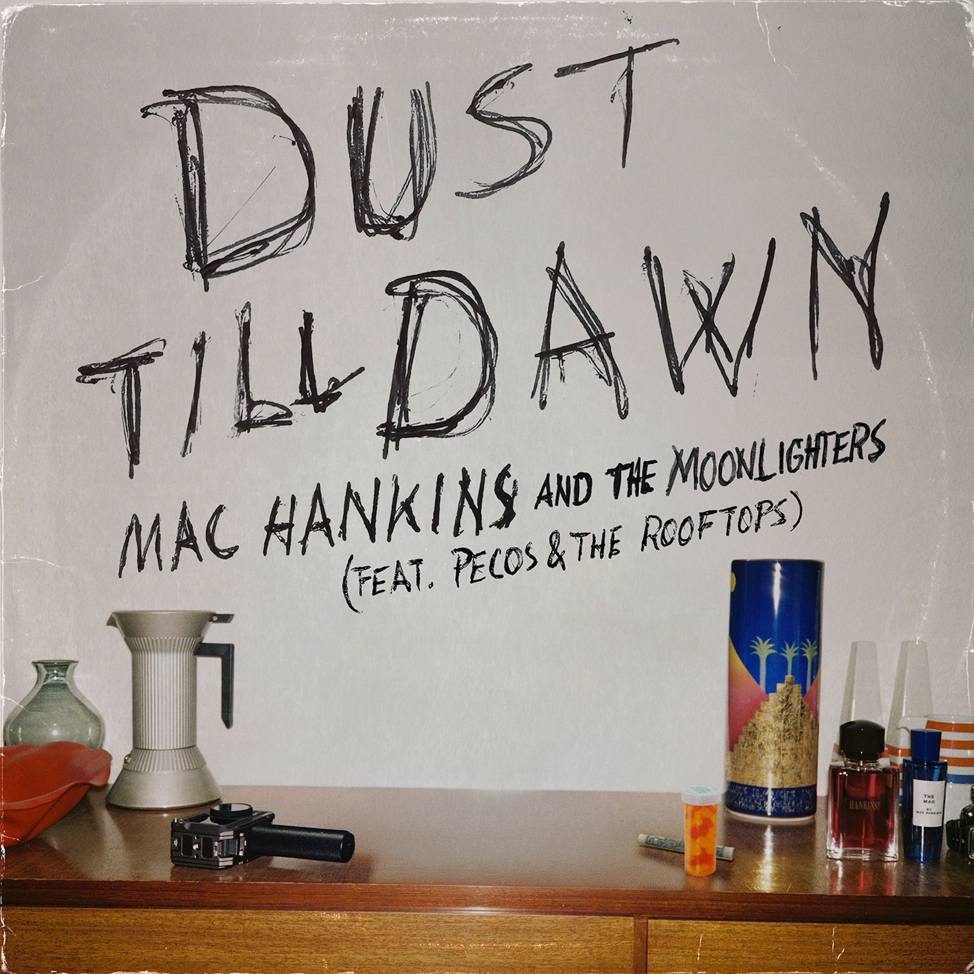 Album cover of Dust Till Dawn