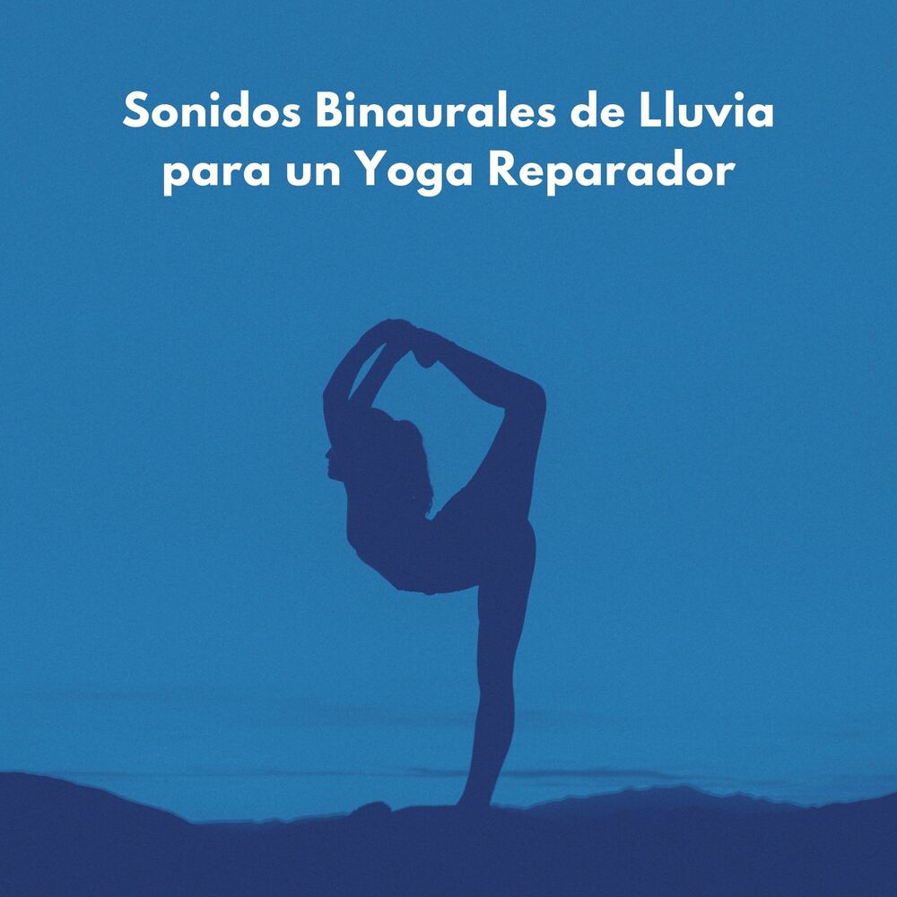 Picture of Sonidos Binaurales De Lluvia Para Un Yoga Reparador