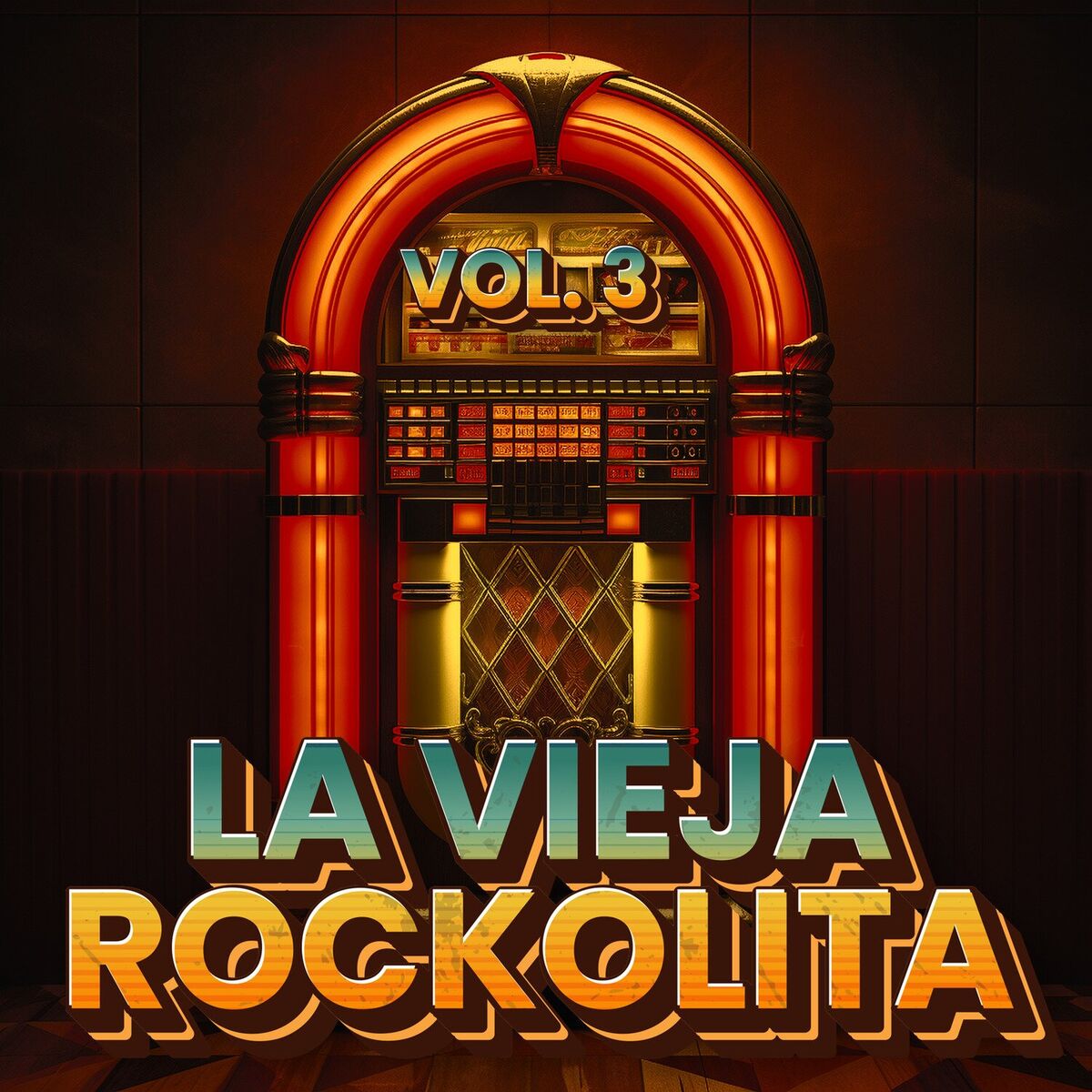 Album cover of La Vieja Rockolita Vol. 3