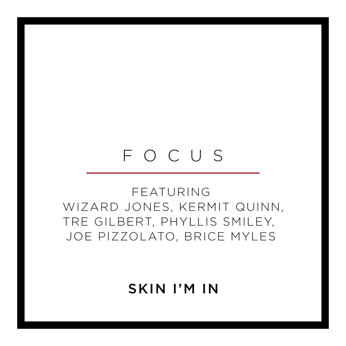 Album cover of Skin I’m In