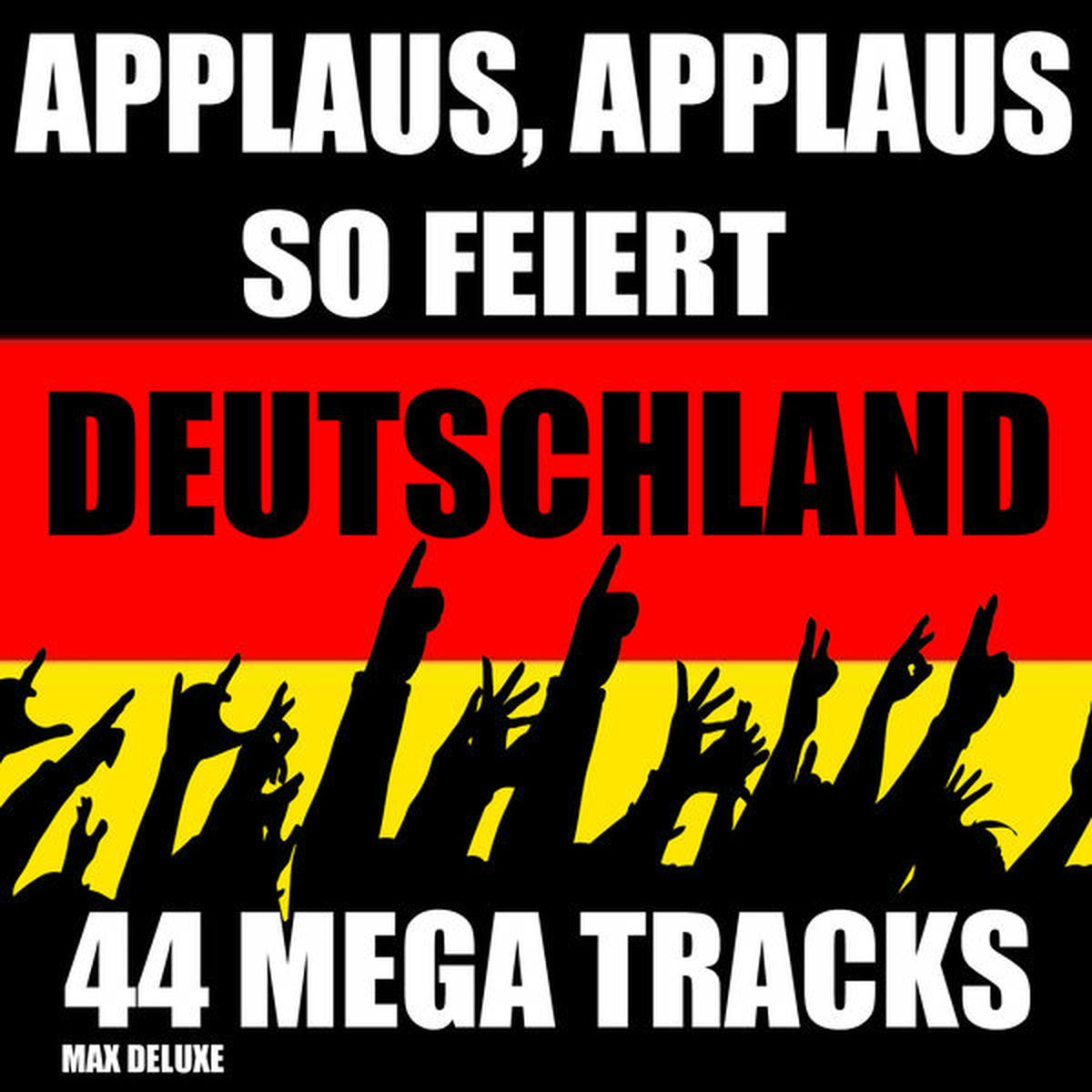 Album cover of Applaus, Applaus so feiert Deutschland 2013
