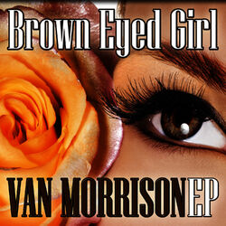 Cover of Brown Eyed Girl EP