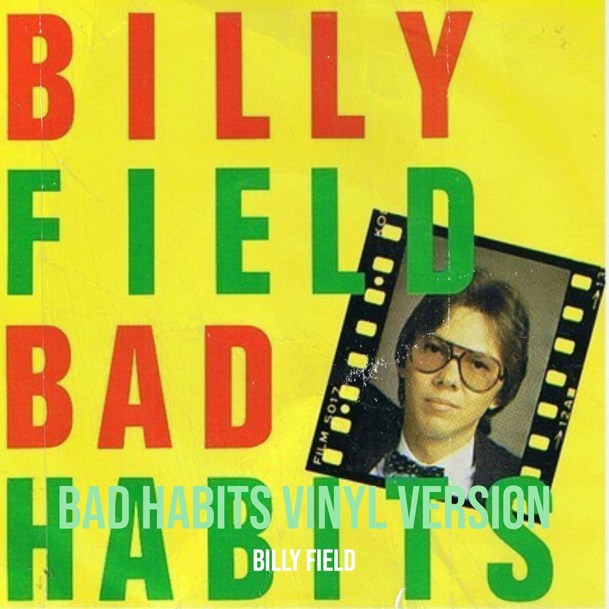 Album cover of Bad Habits Vinyl Version