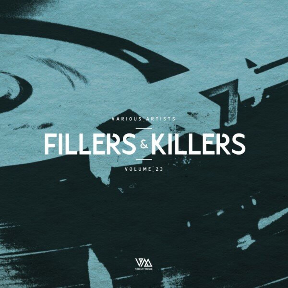 Album cover of Fillers & Killers, Vol. 23