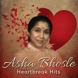 Cover of Asha Bhosle Heartbreak Hits