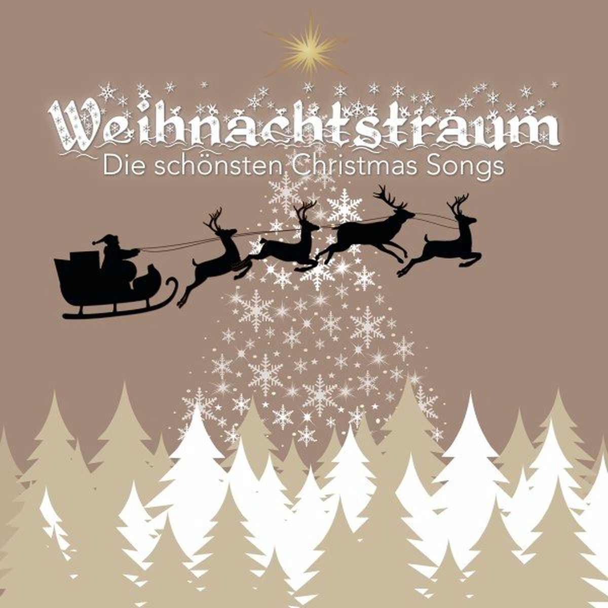 Album cover of Weihnachtstraum - Die schönsten Christmas Songs