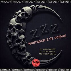 Cover of MONTAGEM - E SE DORMIR