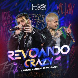 Cover of Revoando Crazy (Ao Vivo)