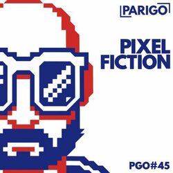 Cover of Pixel Fiction (Parigo No. 45)