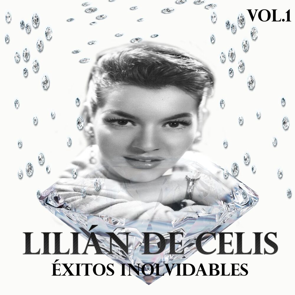 Picture of Lilián de Celis - Éxitos Inolvidables, Vol. 1