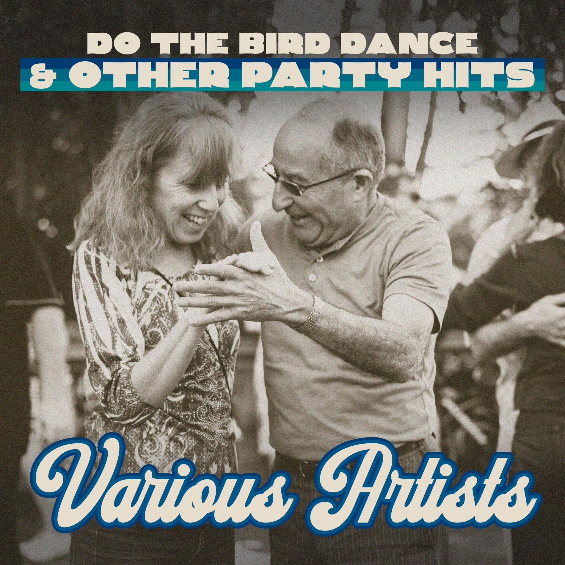 Album cover of Do the Bird Dance & Other Party Hits