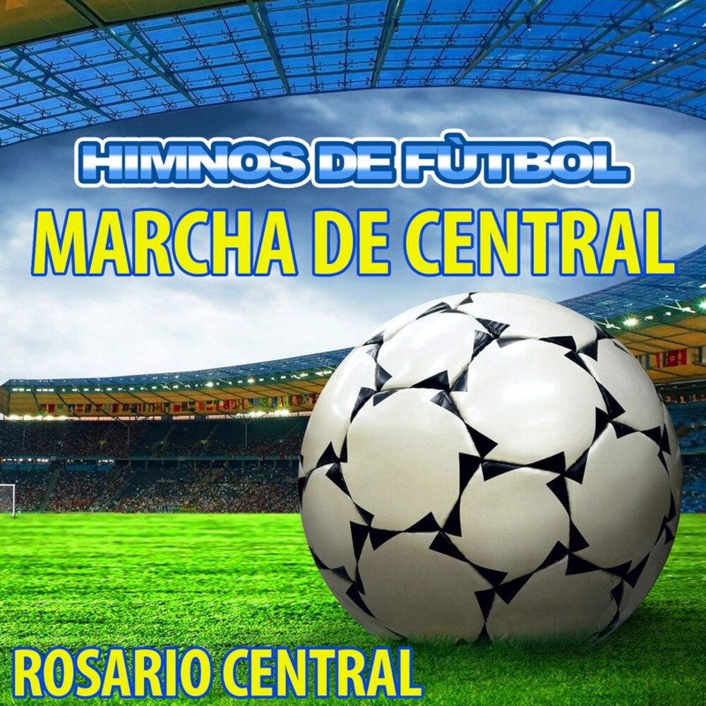 Picture of Marcha de Central - Himno de Rosario Central