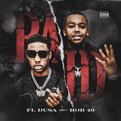 Cover of Paid (feat. Rob 49)