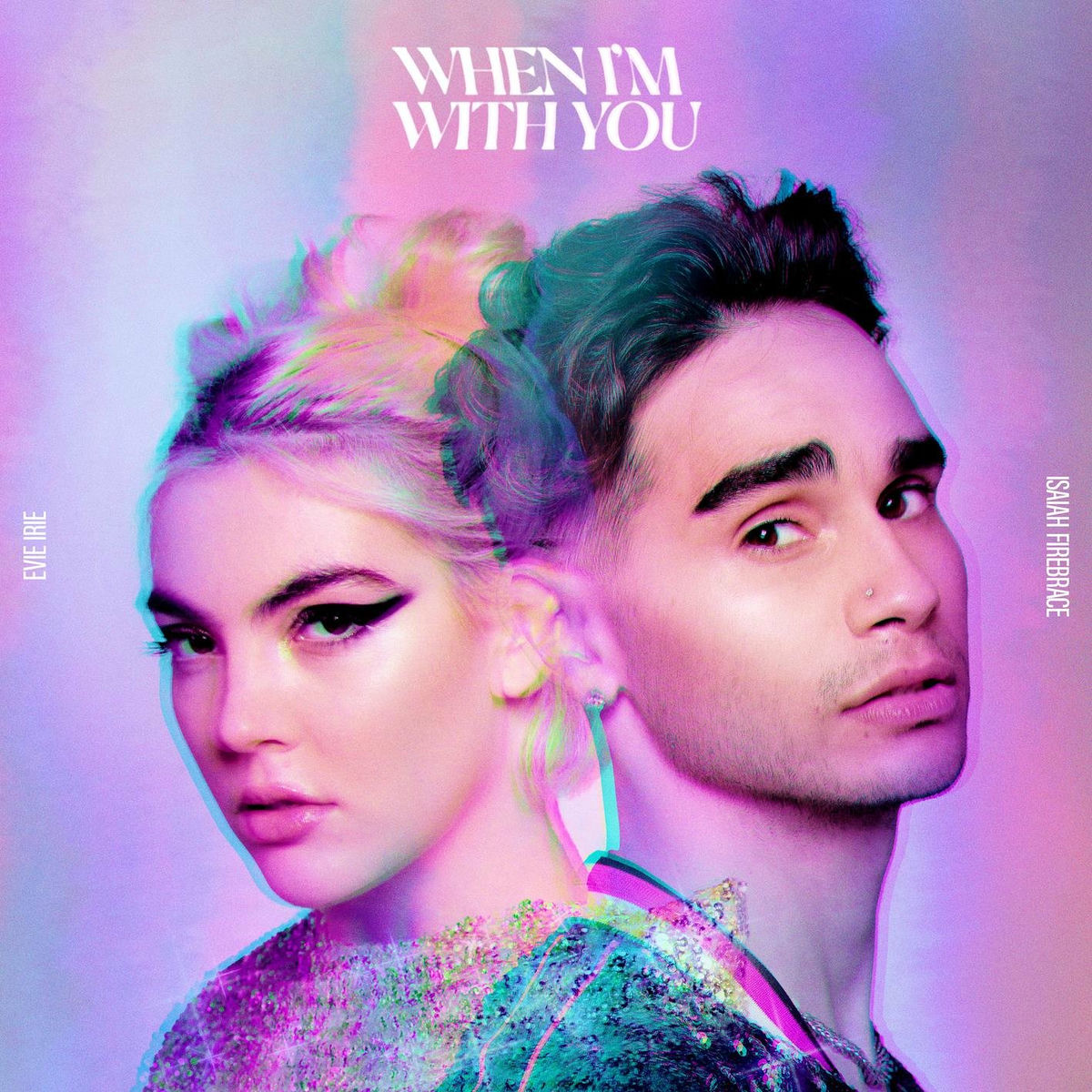 Album cover of When I'm With You (feat. Evie Irie)