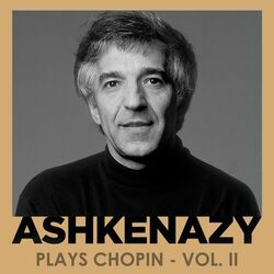 Cover of Ashkenazy plays Chopin, Vol. II - Preludes, Mazurkas and more