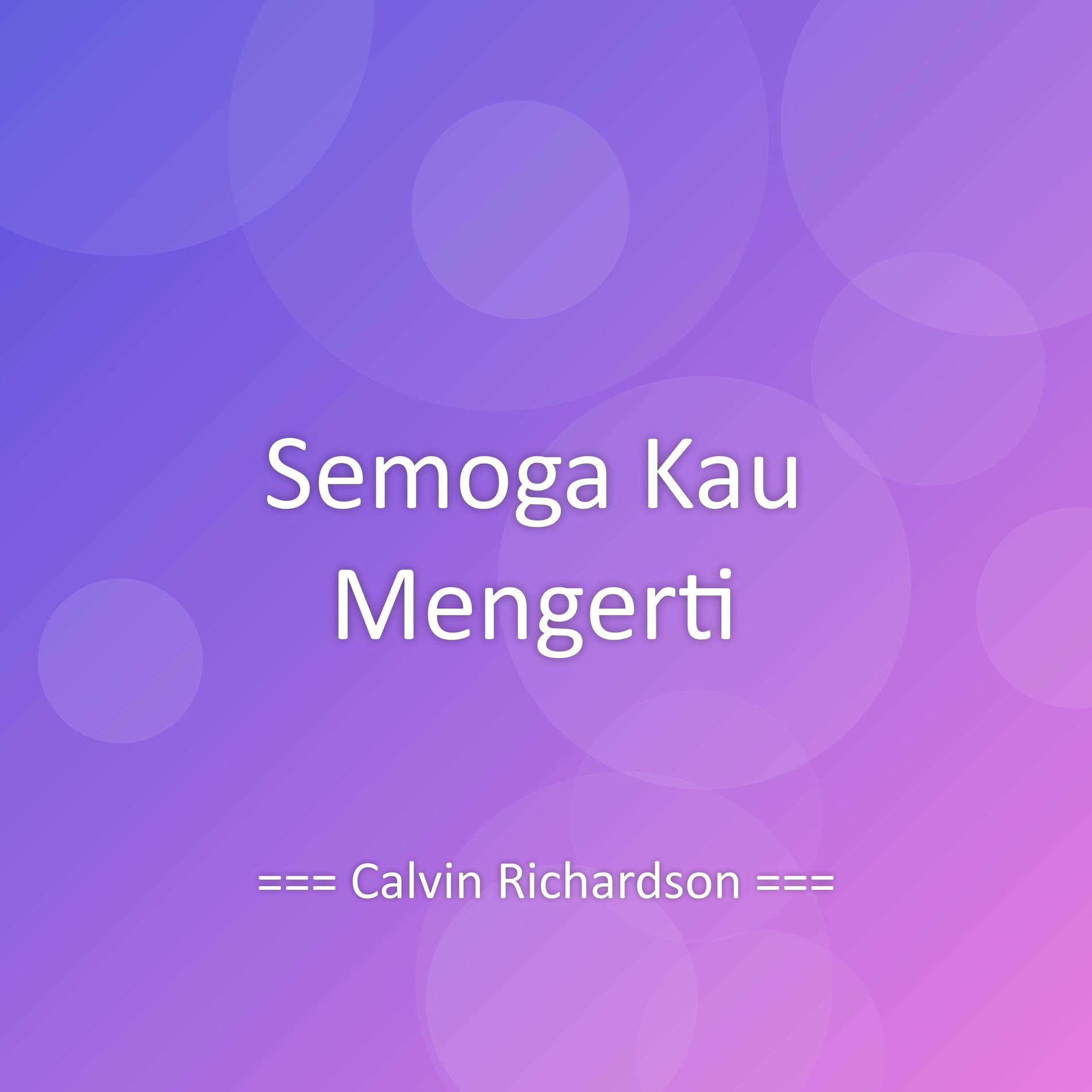 Album cover of Semoga Kau Mengerti