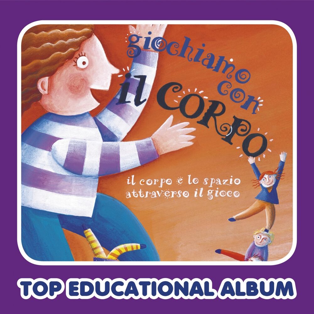 Picture of Top Educational Album: giochiamo con il corpo (Versione con basi e testi)