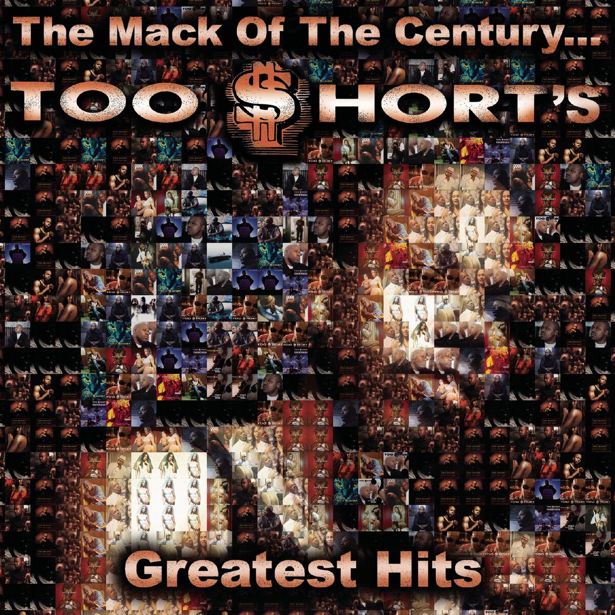 Album cover of The Mack Of The Century... Too $hort's Greatest Hits