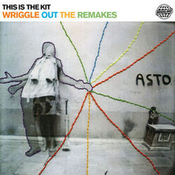 Cover of Wriggle out the Remakes