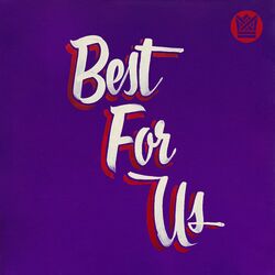 Cover of Best For Us