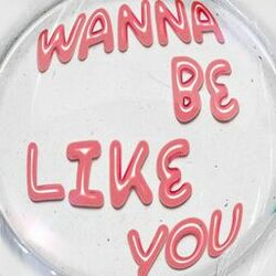 Cover of Wanna Be Like You