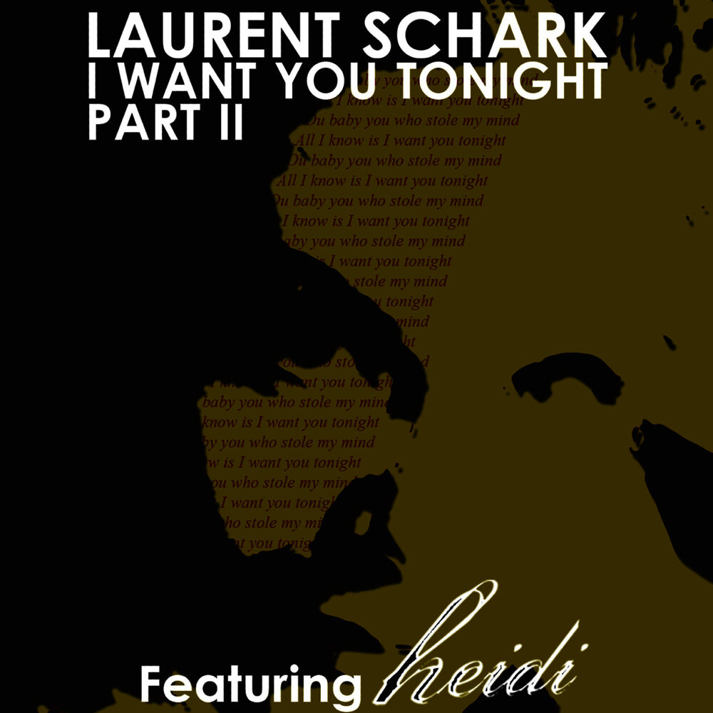 Picture of I Want You Tonight - part II