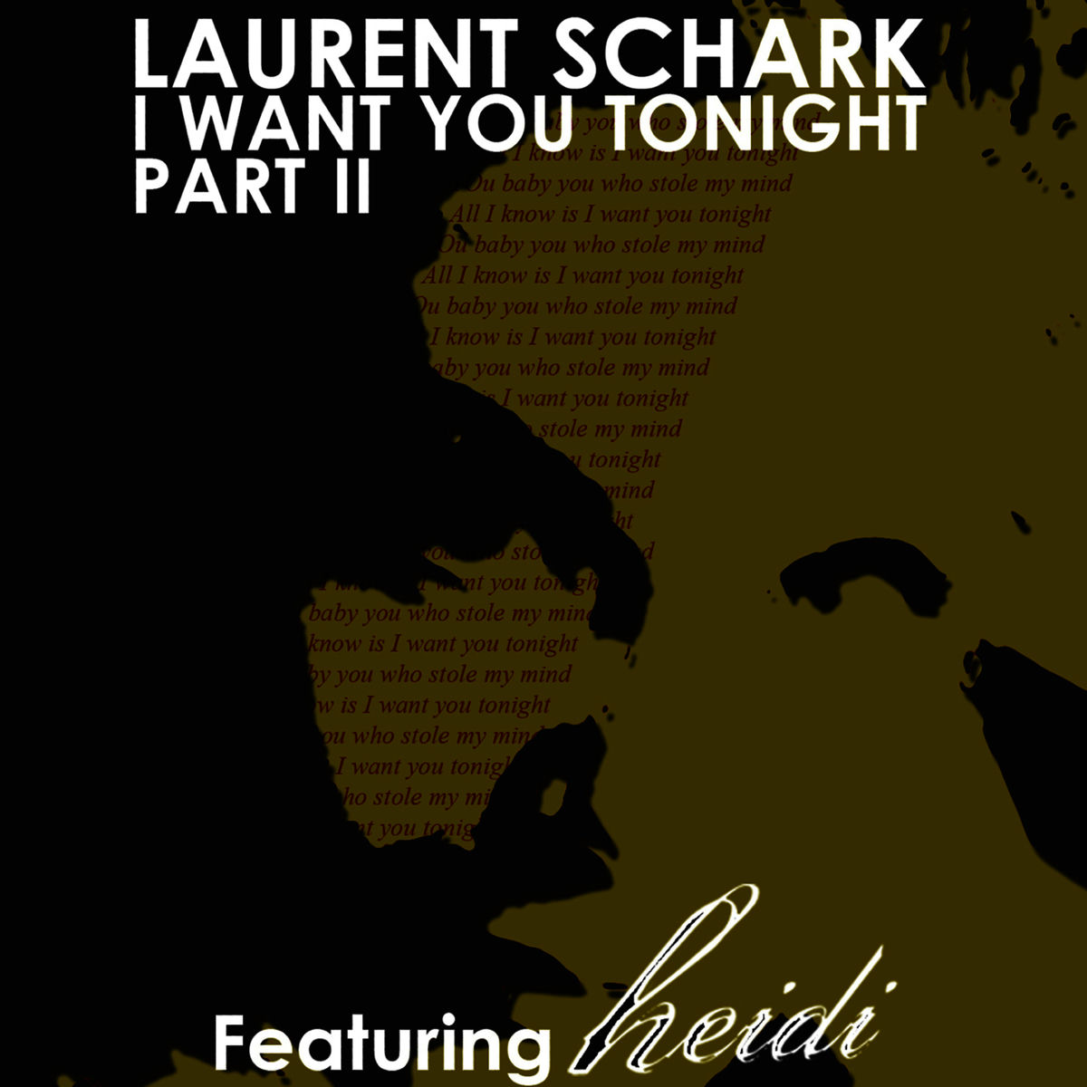Album cover of I Want You Tonight - part II