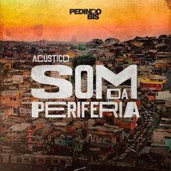Cover of Som da Periferia (Acústico)