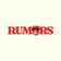Rumors