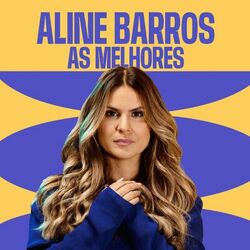 Cover of Aline Barros - As Melhores