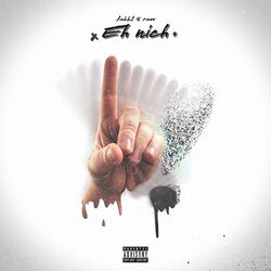 Cover of Eh nich (feat. R.A.W)