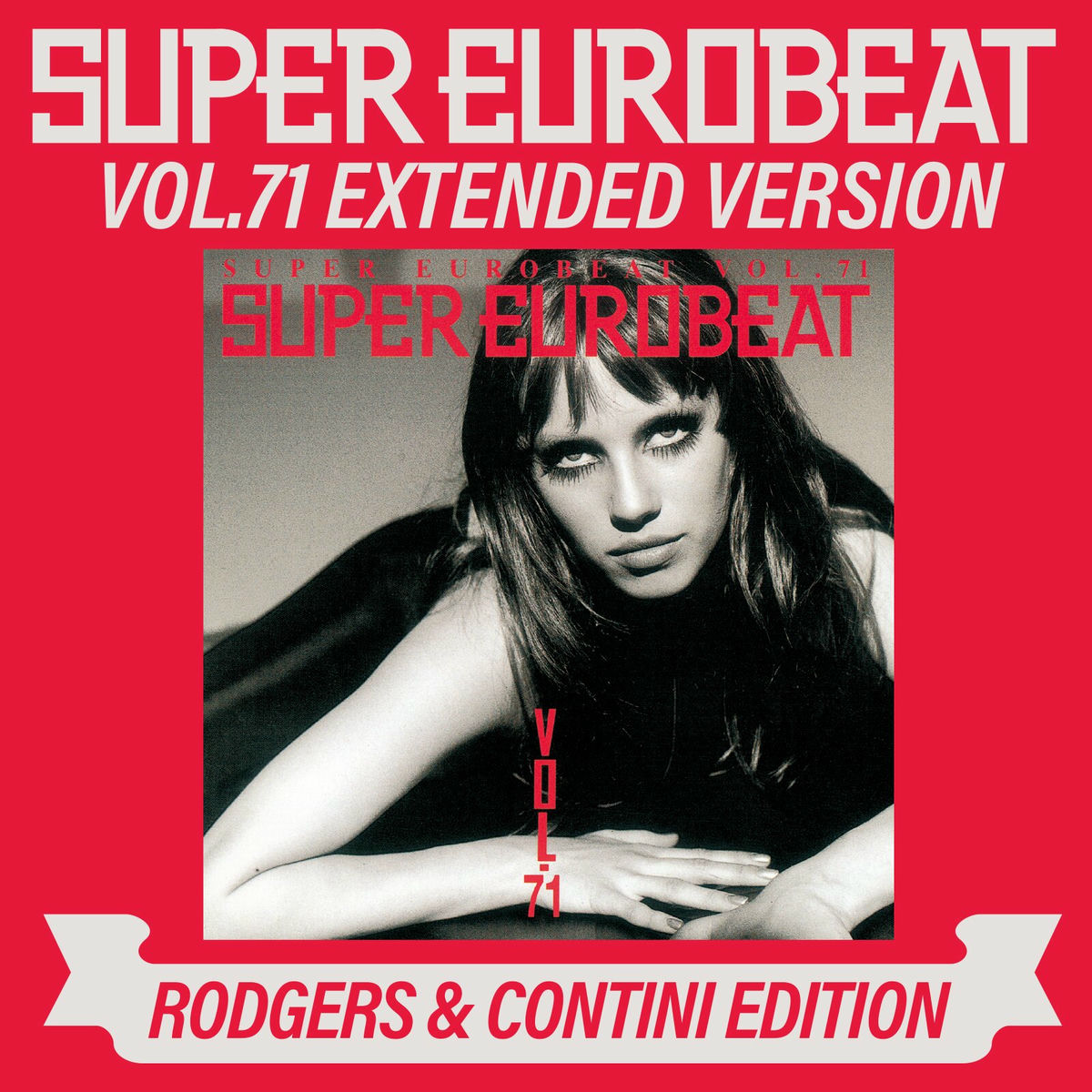 Album cover of SUPER EUROBEAT VOL.71 EXTENDED VERSION RODGERS & CONTINI EDITION